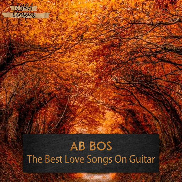 The Best Love Songs On Guitar