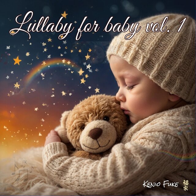 Lullaby for baby, vol. 1