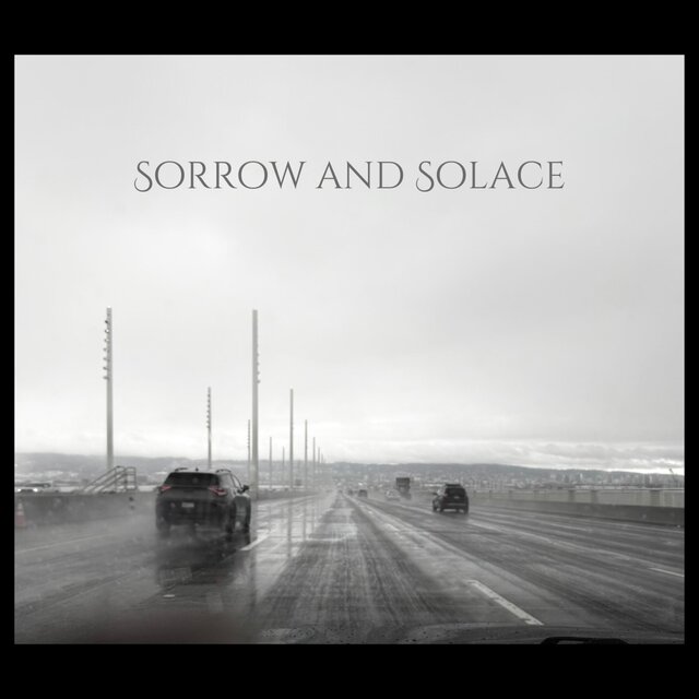 Sorrow and Solace