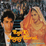 Raja Ki Aayi Hai Baaraat