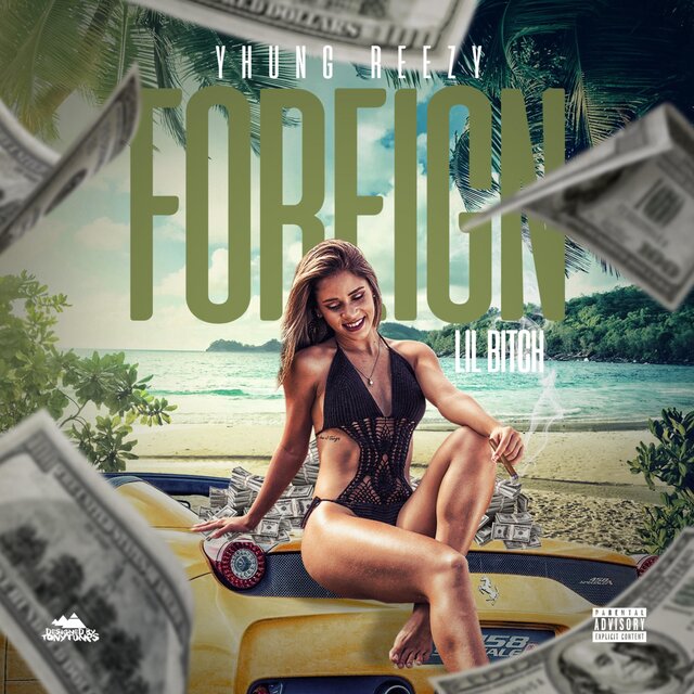 Foreign Lil Bitch