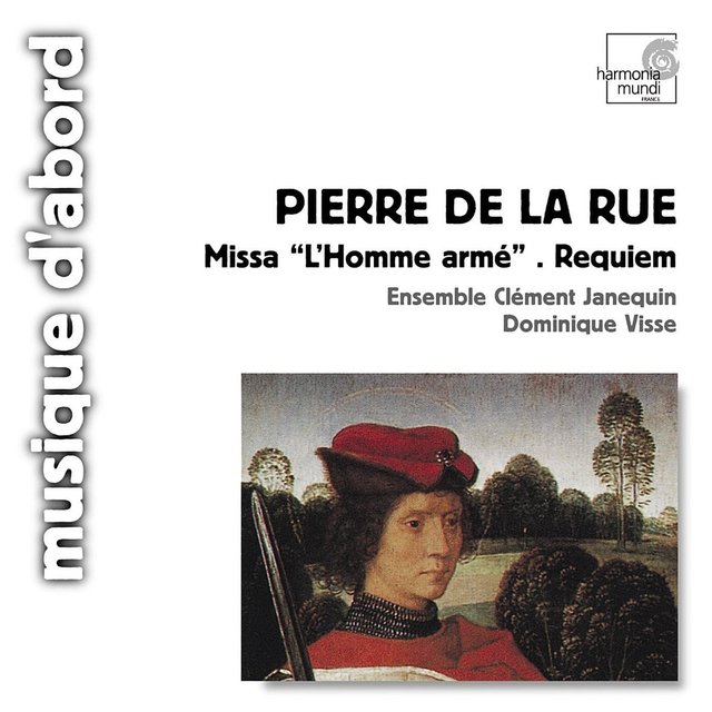 Pierre de la rue: Missa 