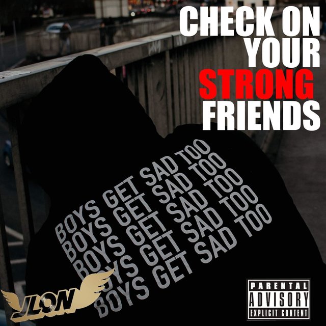 Check On Your Strong Friends