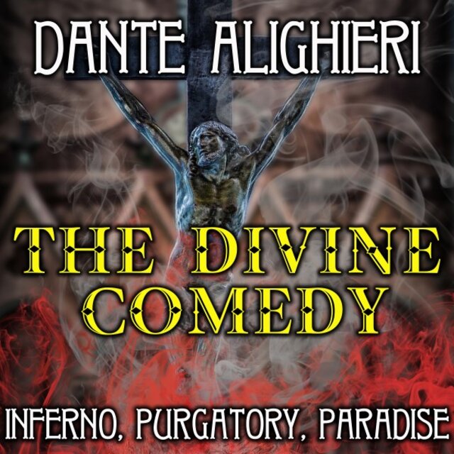 The Divine Comedy (Inferno. Purgatory. Paradise)