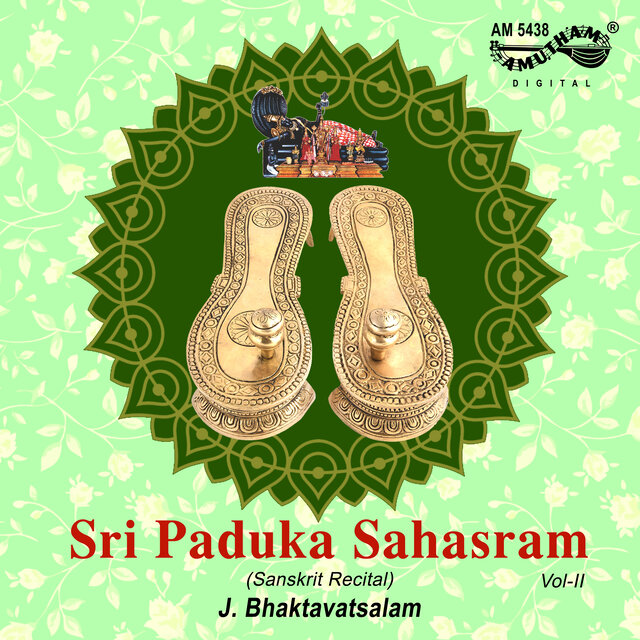 Sri Paduka Sahasram, Vol. 2