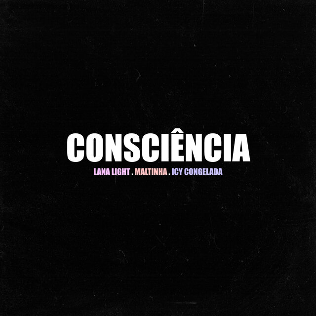 CONSCIÊNCIA (feat. Simone Terremoto & Icy Congelada)