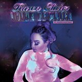 Valor De Mujer