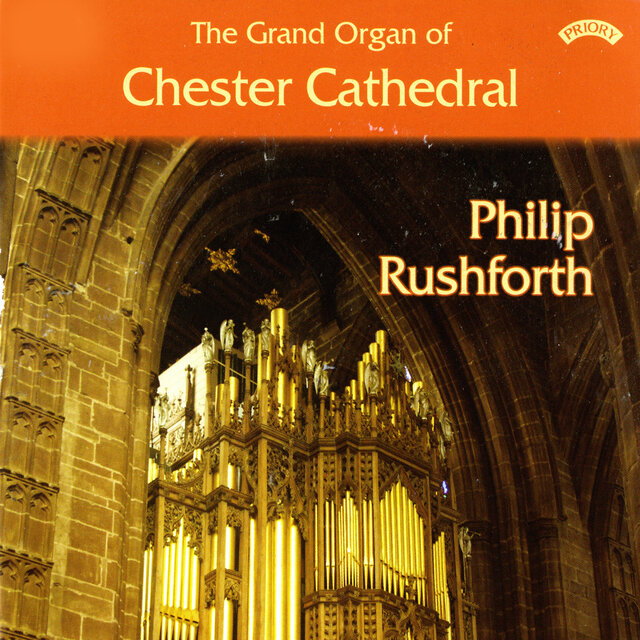 The Grand Organ of Chester Cathedral