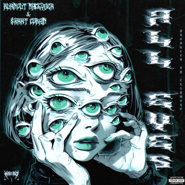 All Eyes (feat. Burnout MacGyver)