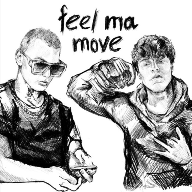 Feel ma move