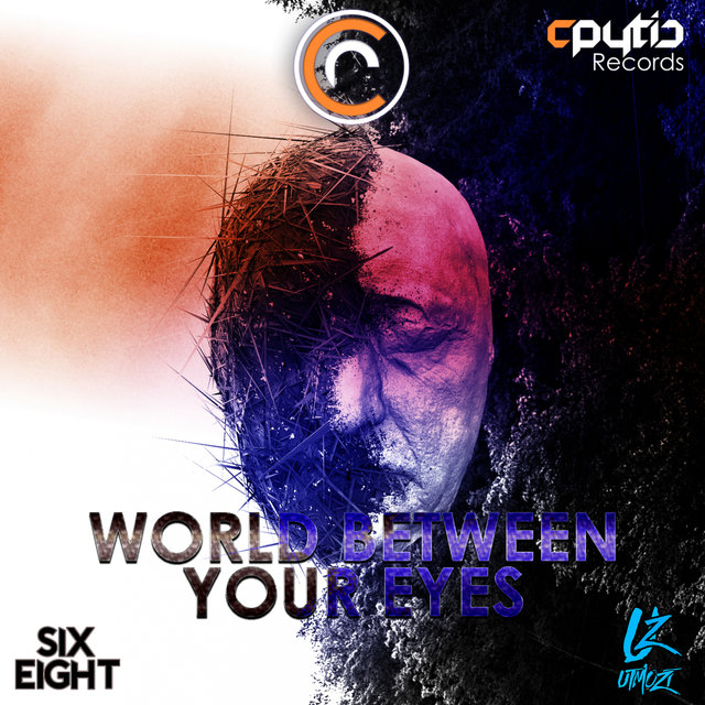 World between your eyes