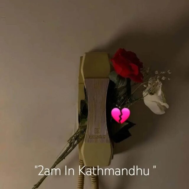 2AM IN KATHMANDU