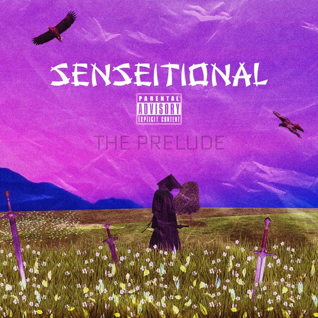 SENSEITIONAL : THE PRELUDE