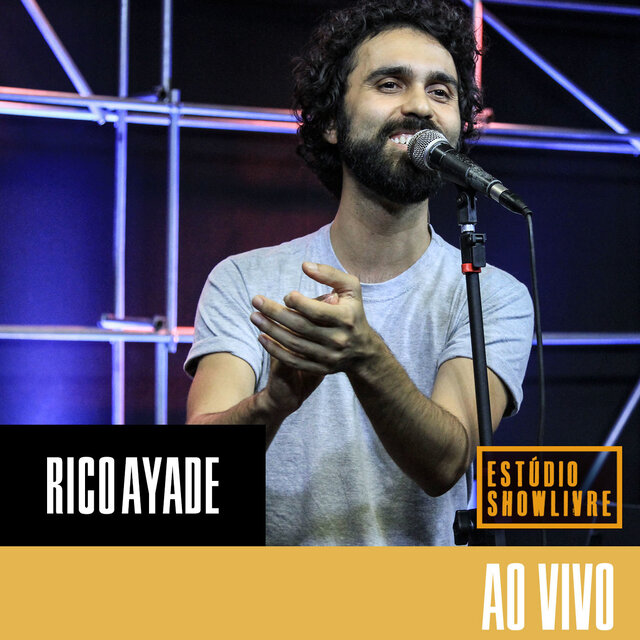 Rico Ayade no Estúdio Showlivre (Ao Vivo)