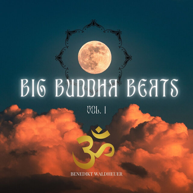 Bigbuddhabeats, Vol. 1