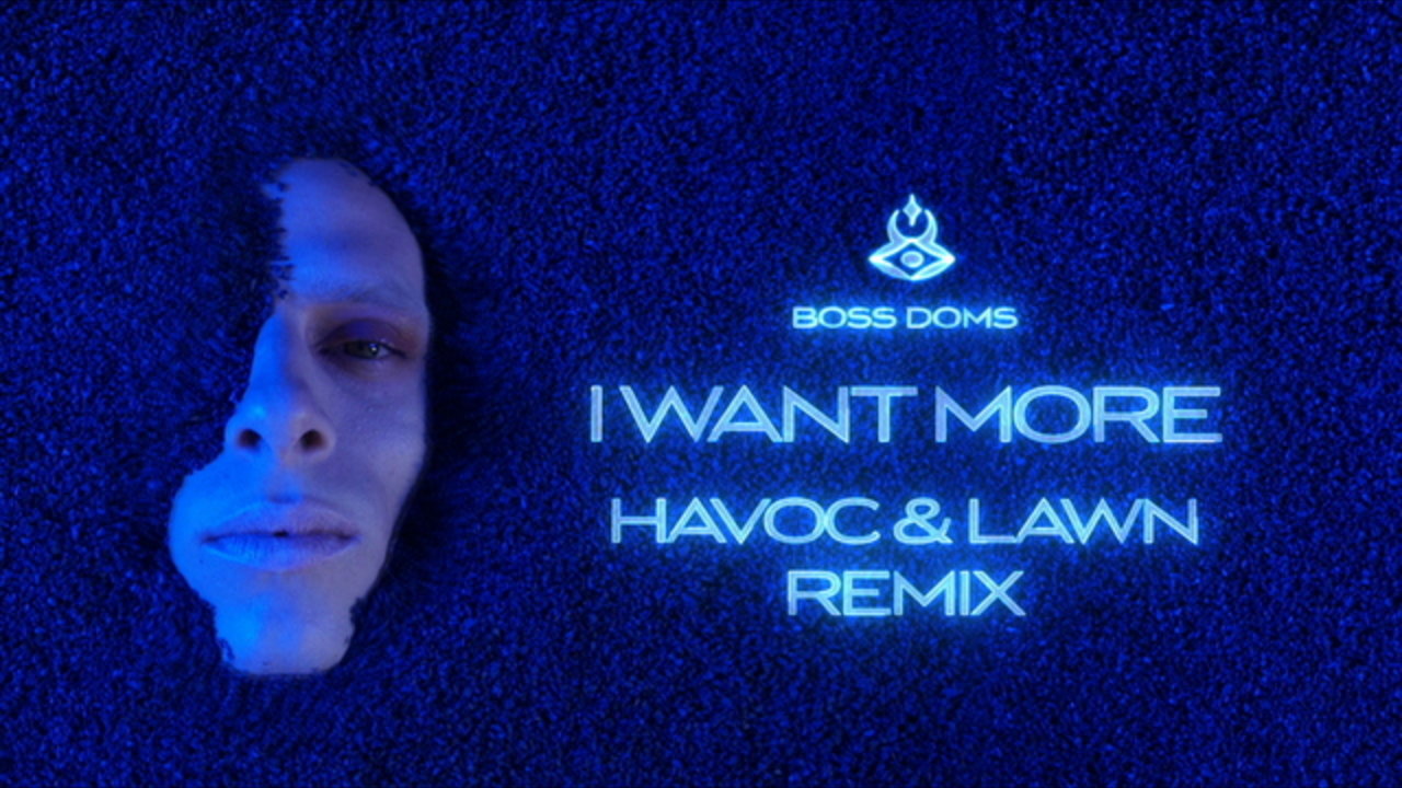 I Want More (feat. Kyle Pearce) [Havoc & Lawn Remix]