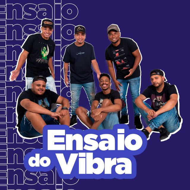Ensaio do Vibra, Vol. 1