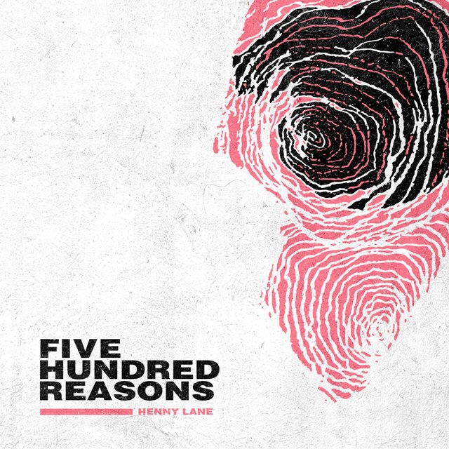 Five Hundred Reasons