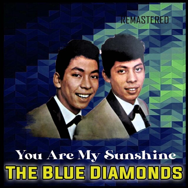 You Are My Sunshine (Remastered)