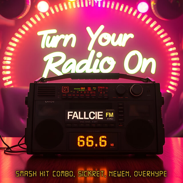 Turn Your Radio On