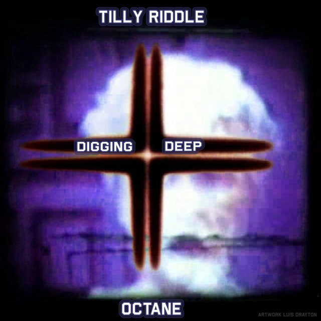 Digging Deep (feat. Tilly Riddle)