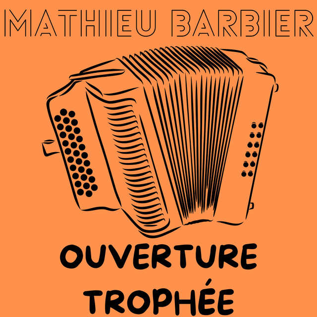 OUVERTURE TROPHÉE