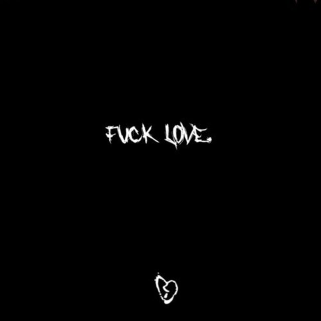Fuck Love