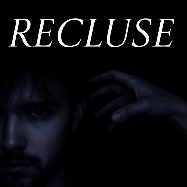 RECLUSE