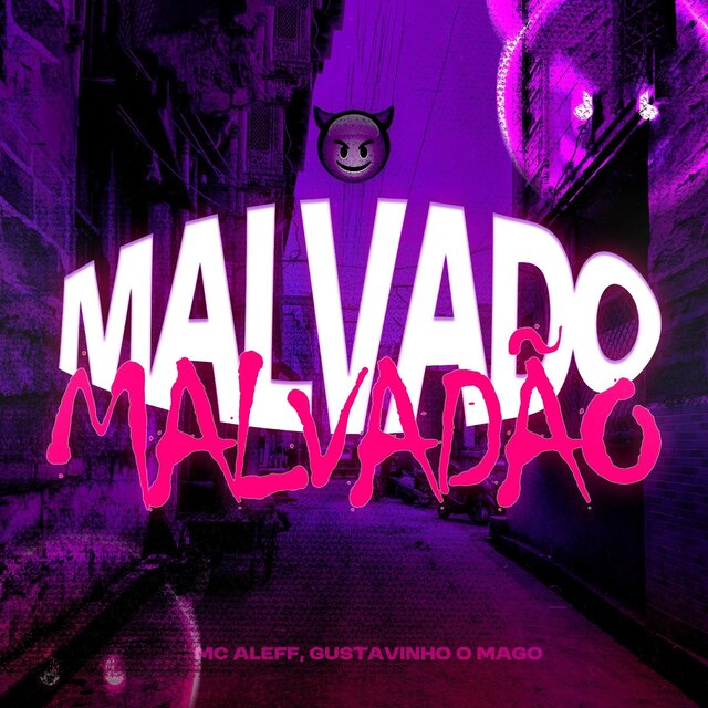 Malvado Malvadão