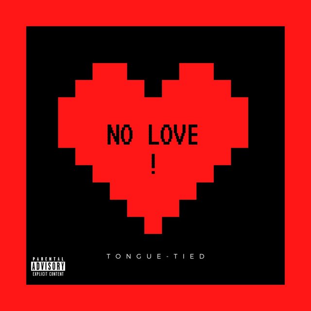 No Love!