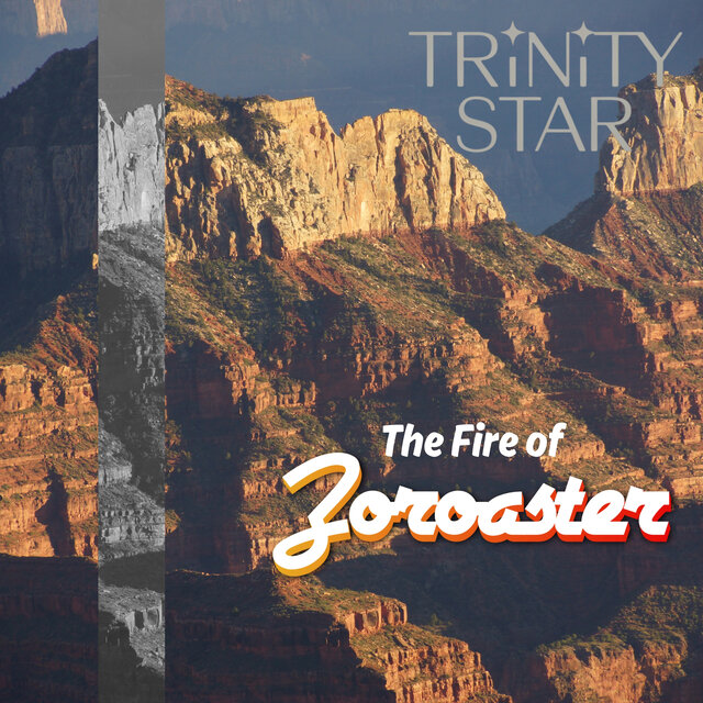 The Fire of Zoroaster