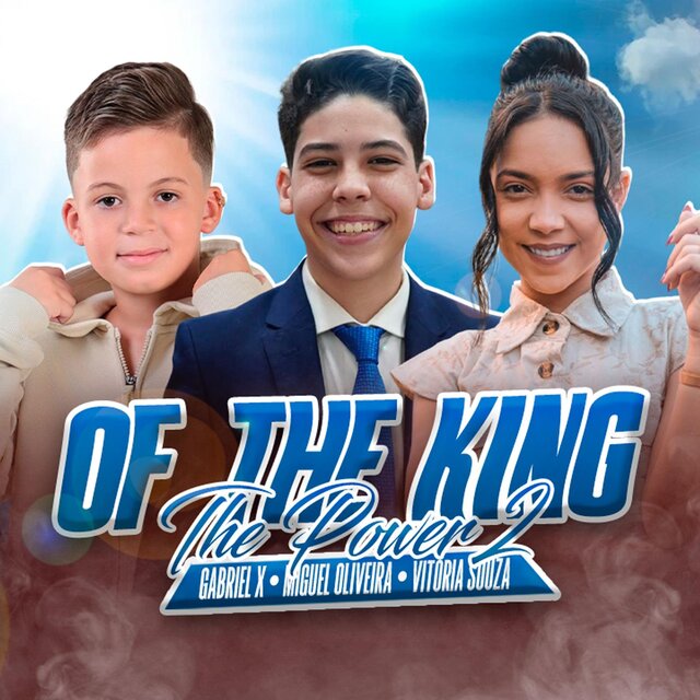 Of The King The Power 2