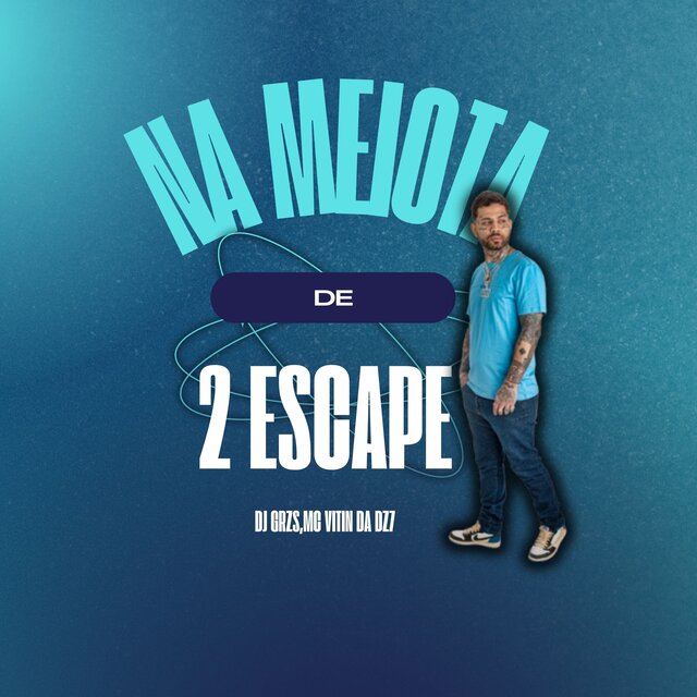 Na Meiota de 2 Escape