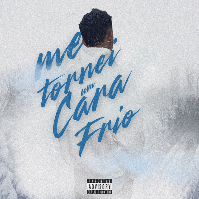 Me Tornei Um Cara Frio (Versão inspirada por um single (Me Tornei Um Cara Frio))