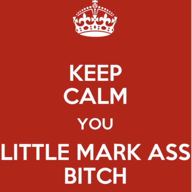 Mark Ass Bitch