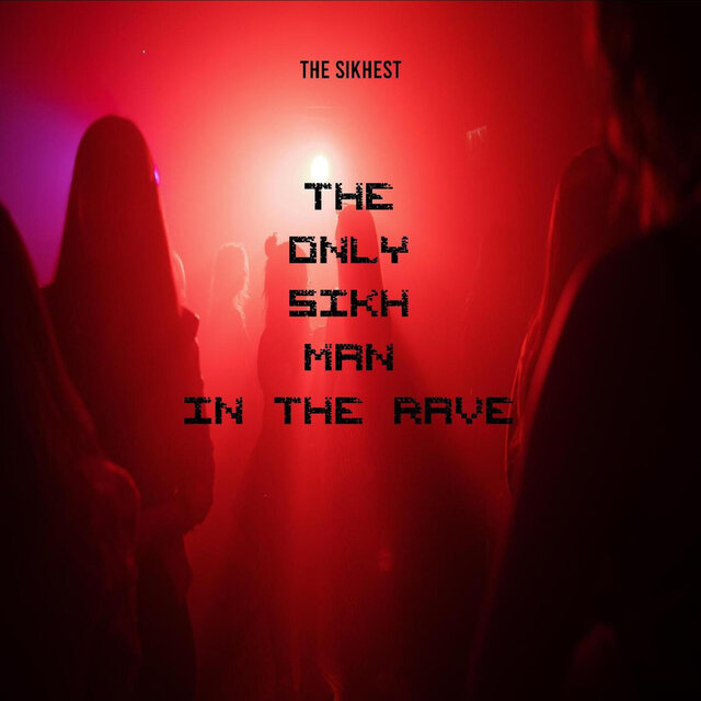The Only Sikh Man in the Rave