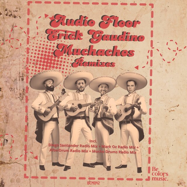 Muchachos Remixes (Radio Mix)