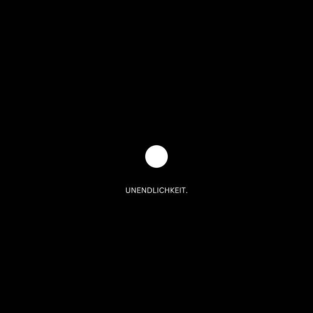 UNENDLICHKEIT.