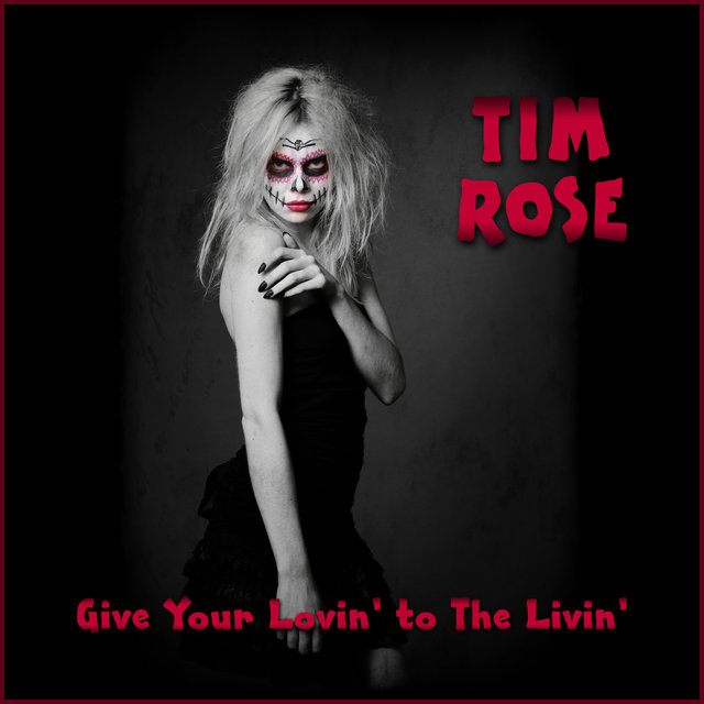 Give Your Lovin' to The Livin'