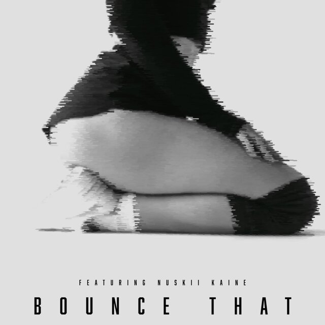 Bounce That