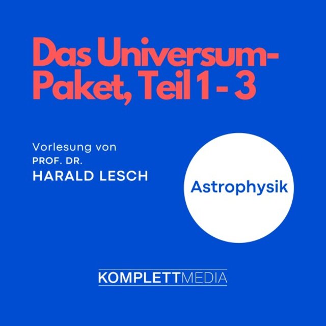 Das Universum-Paket - Teil 1 - 3 (Astrophysik)