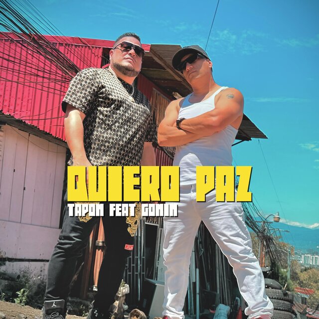 Quiero Paz (feat. Gonín)
