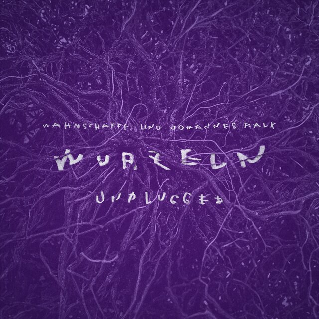 Wurzeln (Unplugged)