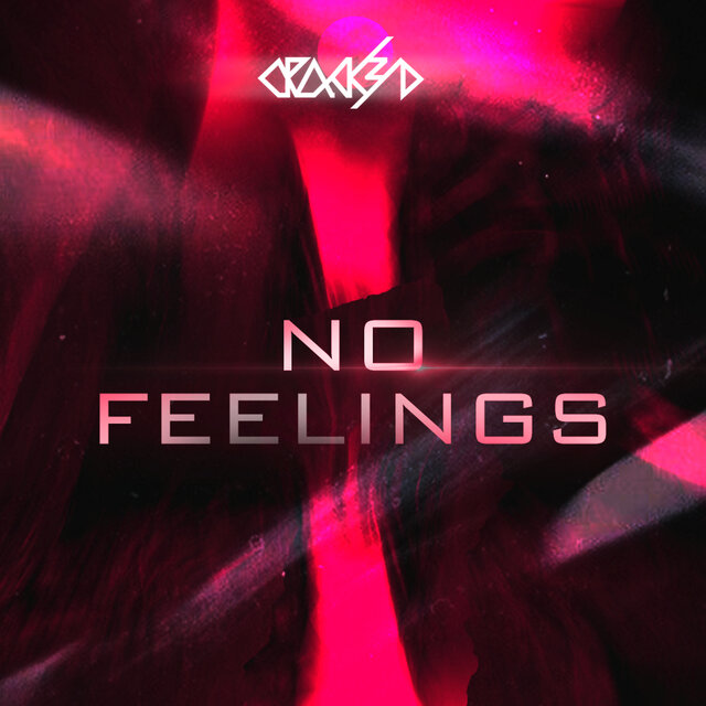 NO FEELINGS