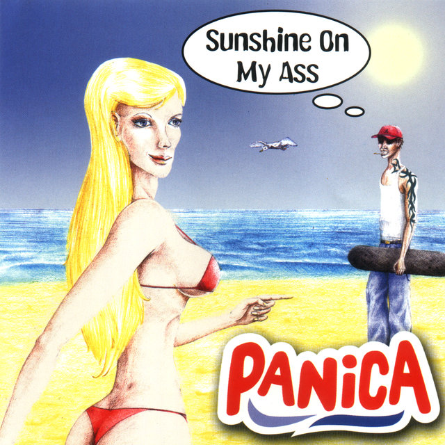 Sunshine On My Ass
