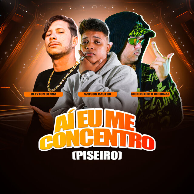 Aí Eu Me Concentro (Piseiro)