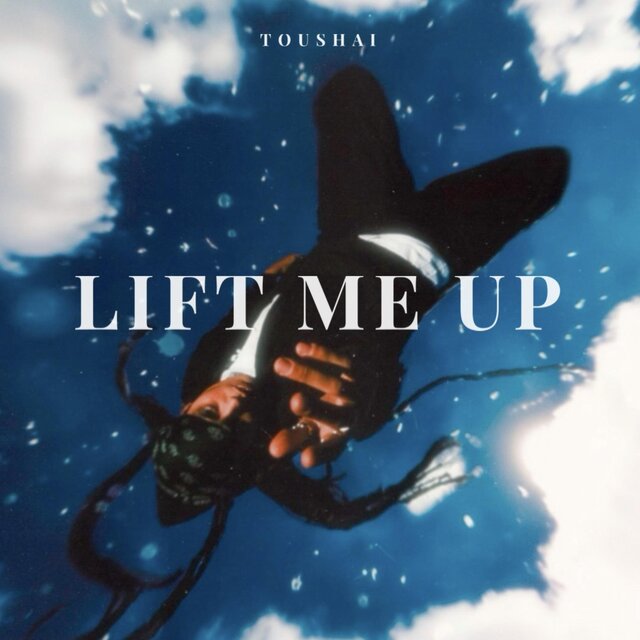 Lift Me Up