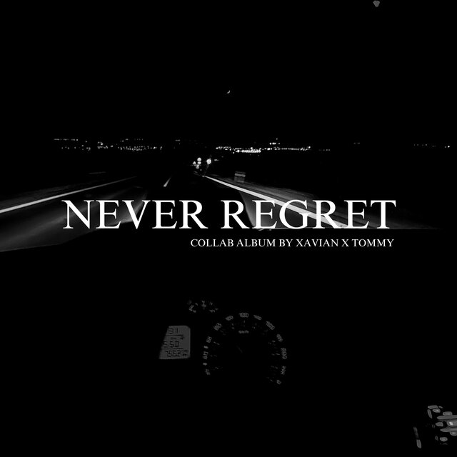 NEVER REGRET