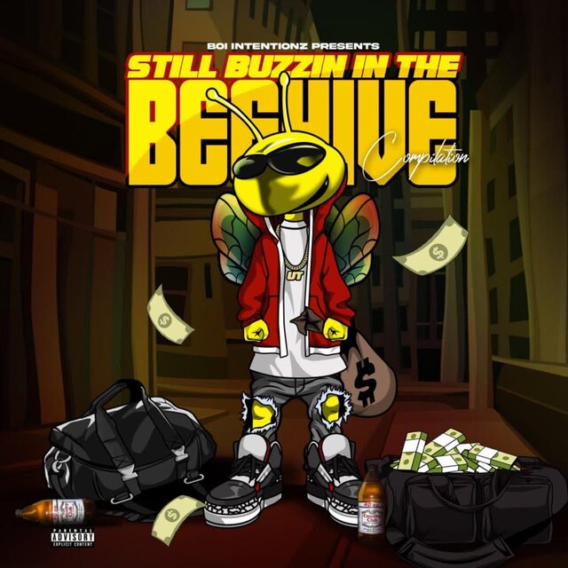 Still Buzzin in the Beehive the Compilation