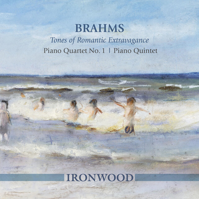 Brahms: Tones of Romantic Extravagance – Piano Quartet No. 1, Piano Quintet
